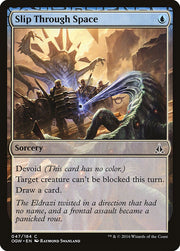 Slip Through Space - Oath of the Gatewatch #47 Magic: The Gathering card