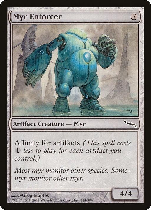 Myr Enforcer - Mirrodin #211 Magic: The Gathering card