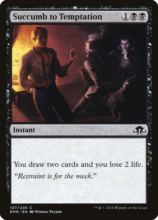 Succumb to Temptation - Eldritch Moon #107 Magic: The Gathering card