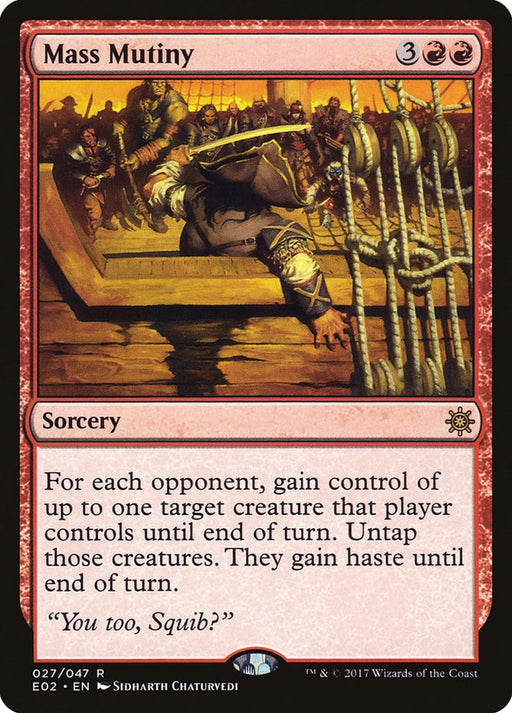 Mass Mutiny - Explorers of Ixalan #27 Magic: The Gathering card