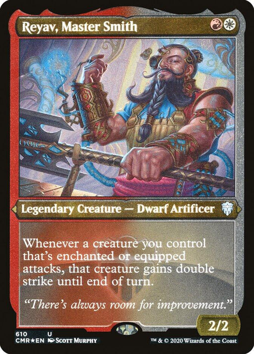 Reyav Master Smith Foil Etched