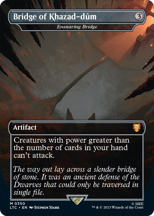 Bridge of Khazad dum Ensnaring Bridge