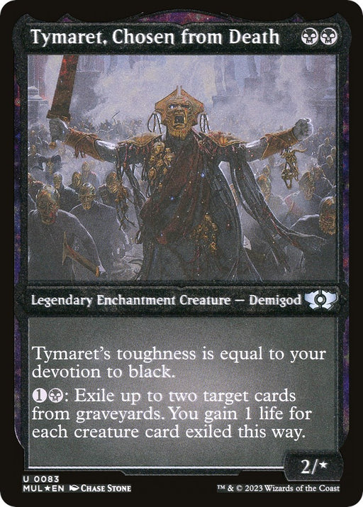 Tymaret Chosen from Death Foil Etched