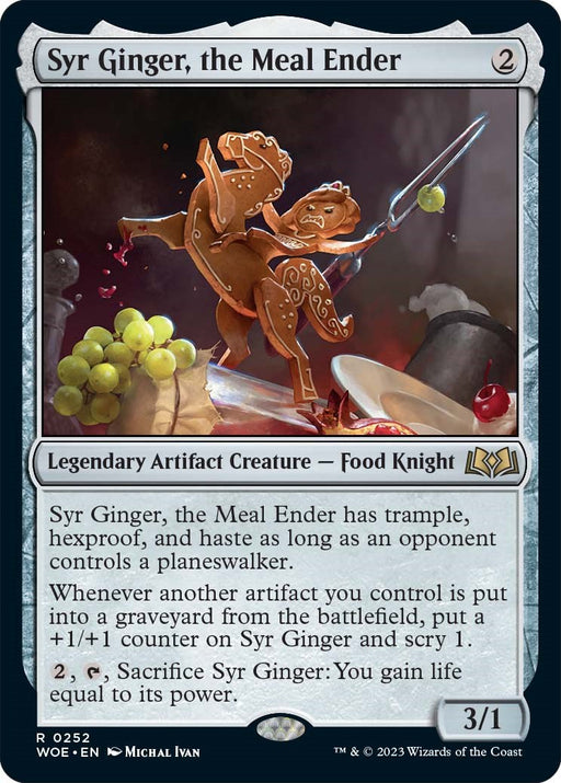 Syr Ginger the Meal Ender