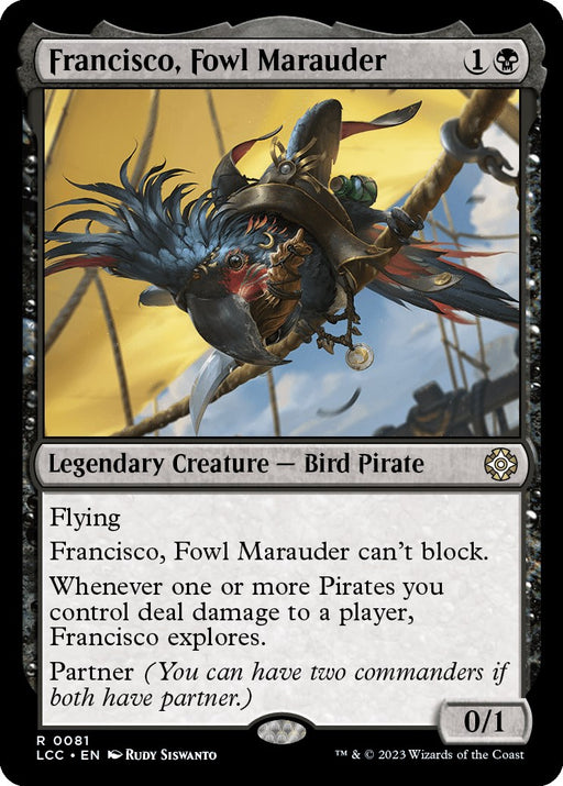 Francisco Fowl Marauder