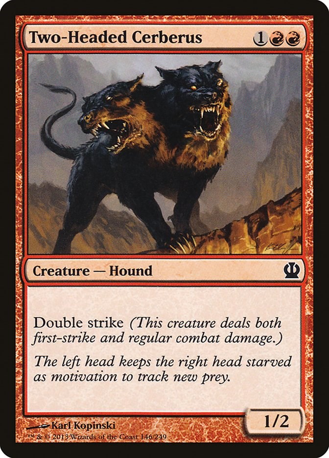 Two Headed Cerberus
