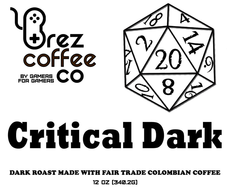 Critical Dark Roast