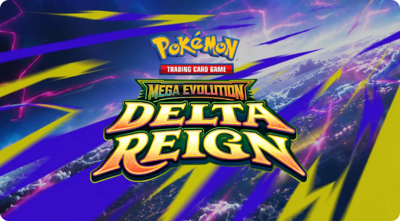 2026/10/26 Pokemon TCG Mega Evolution—Delta Reign Prerelease