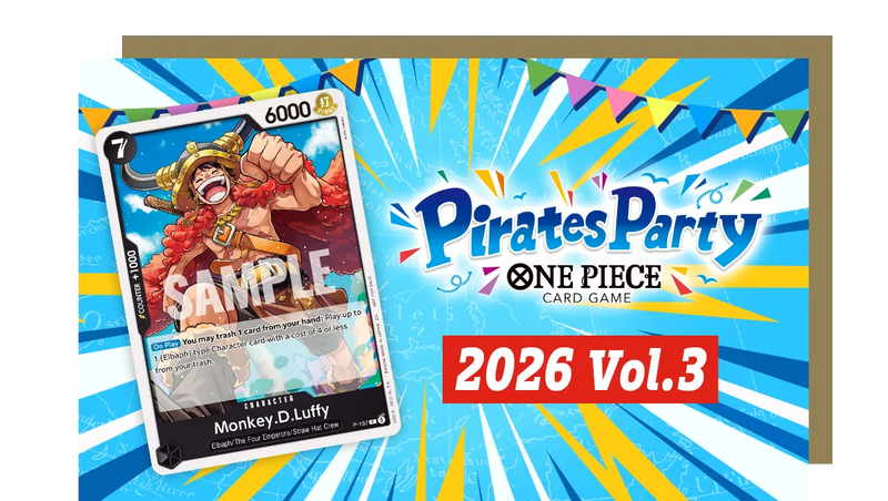 2026/11/15 Pirates Party 2026 Vol.4 Themed Battle