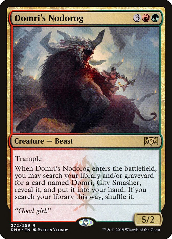 Domri's Nodorog [Ravnica Allegiance]